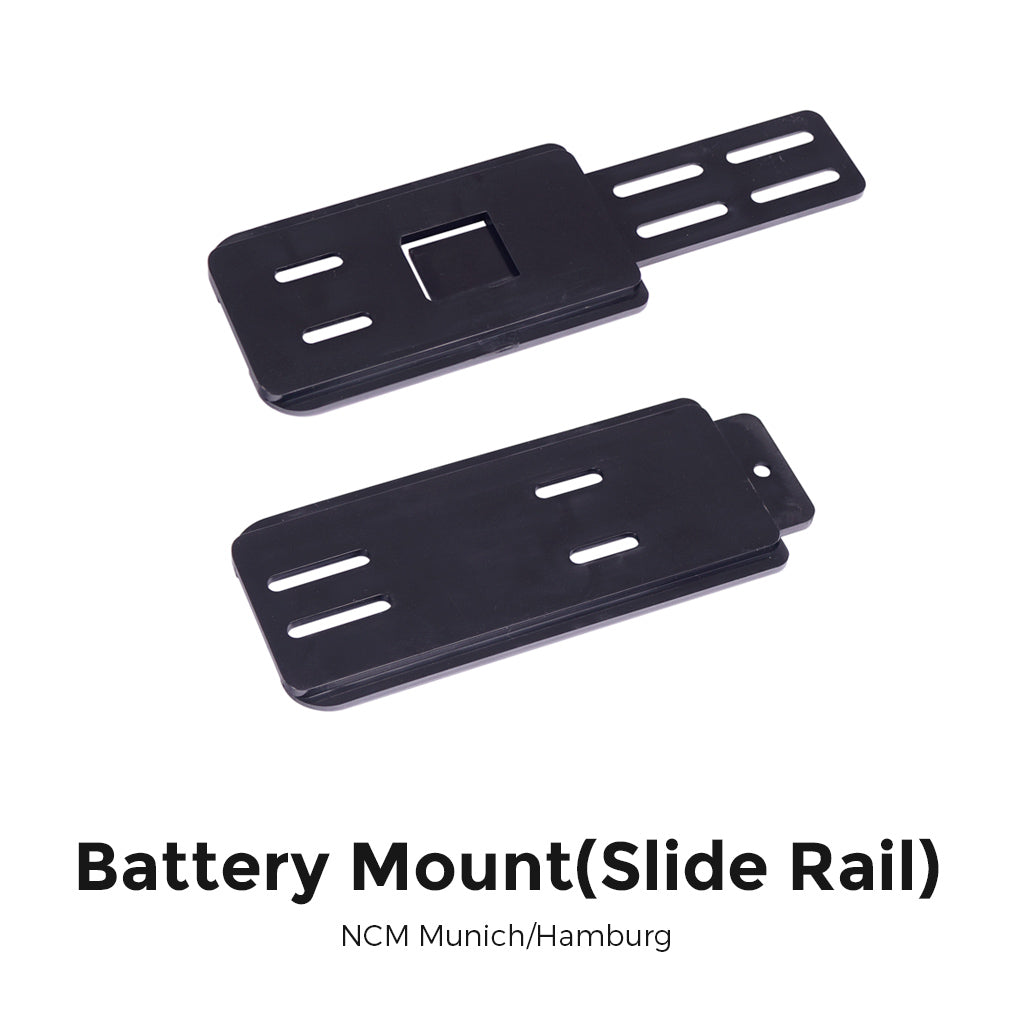 NCM Munich / Hamburg Battery Mount(Slide Rail)